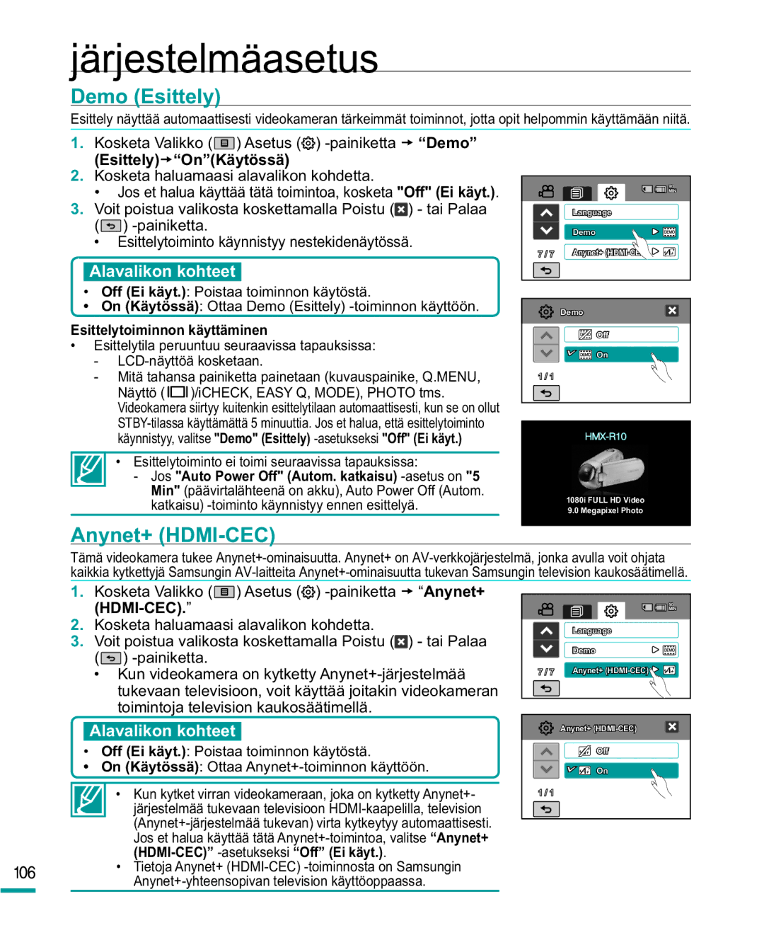 Samsung HMX-R10BP/EDC, HMX-R10SP/EDC manual Demo Esittely, Anynet+ HDMI-CEC, Esittelytoiminnon käyttäminen 