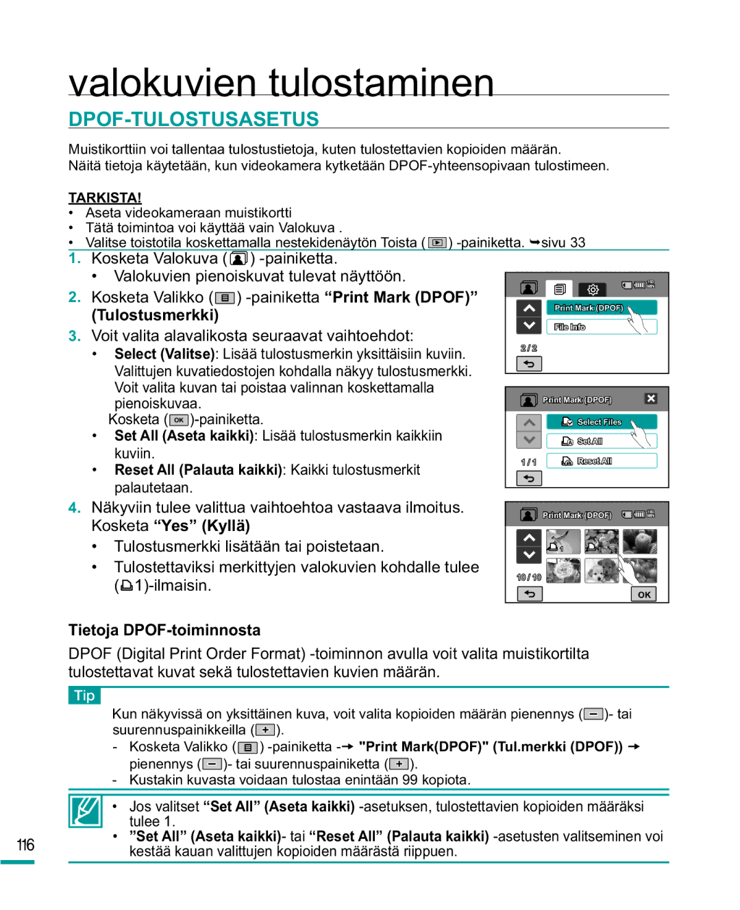 Samsung HMX-R10BP/EDC manual Valokuvien tulostaminen, Dpof-Tulostusasetus, Tulostusmerkki, Tietoja DPOF-toiminnosta 