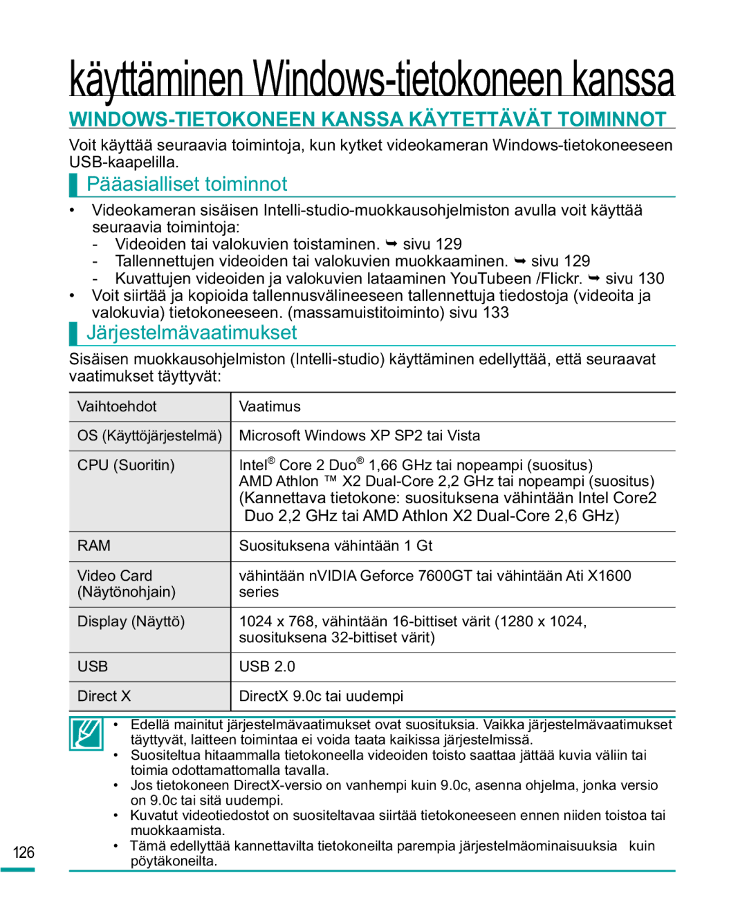 Samsung HMX-R10BP/EDC WINDOWS-TIETOKONEEN Kanssa Käytettävät Toiminnot, Pääasialliset toiminnot, Järjestelmävaatimukset 