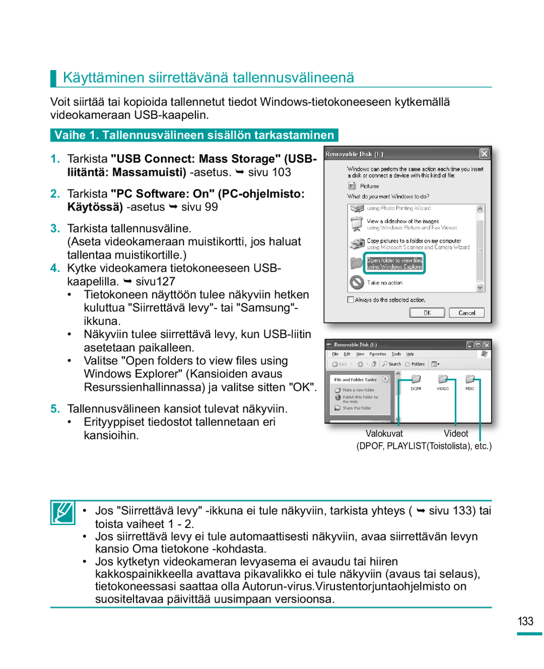 Samsung HMX-R10SP/EDC, HMX-R10BP/EDC manual Käyttäminen siirrettävänä tallennusvälineenä 