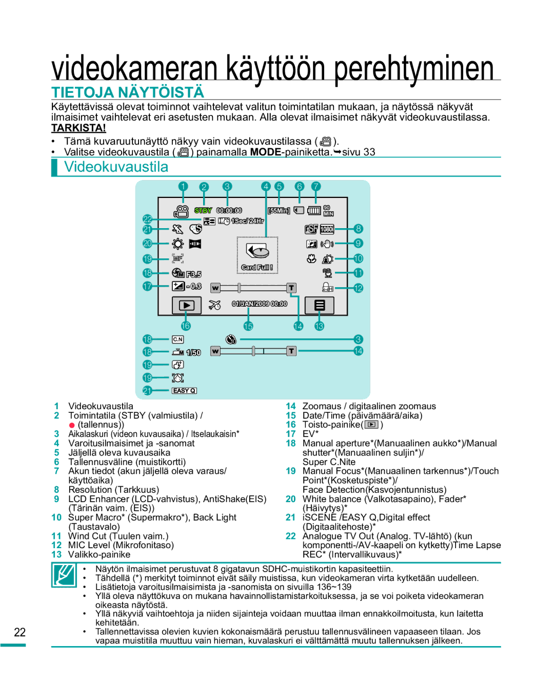 Samsung HMX-R10BP/EDC, HMX-R10SP/EDC manual Tietoja Näytöistä, Videokuvaustila 