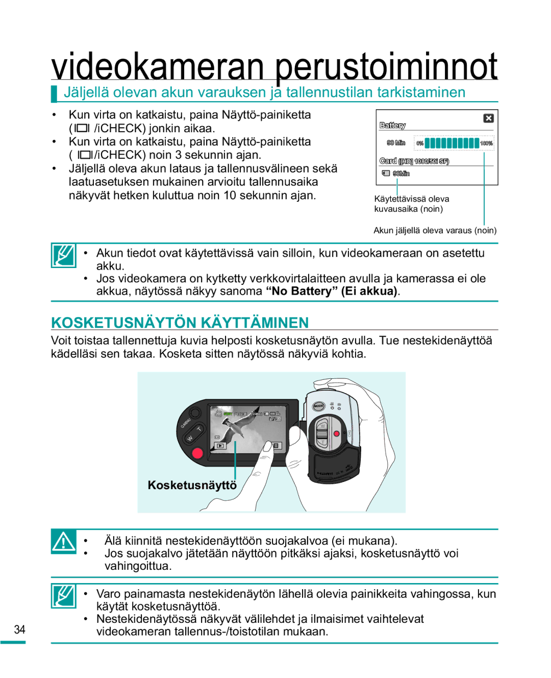 Samsung HMX-R10BP/EDC, HMX-R10SP/EDC manual Kosketusnäytön Käyttäminen, Kosketusnäyttö 