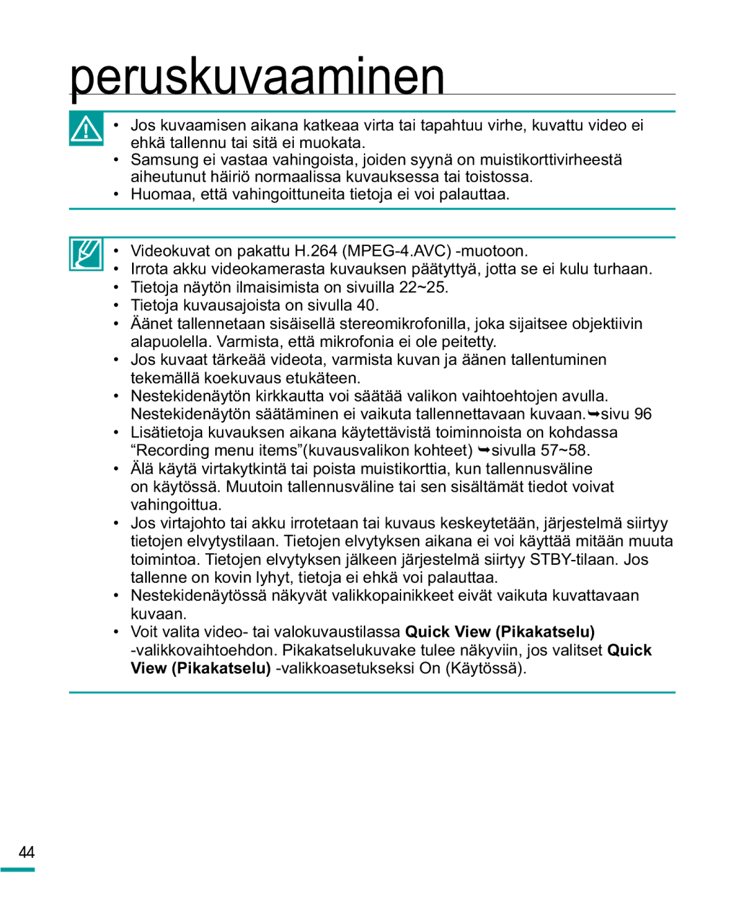 Samsung HMX-R10BP/EDC, HMX-R10SP/EDC manual Peruskuvaaminen 