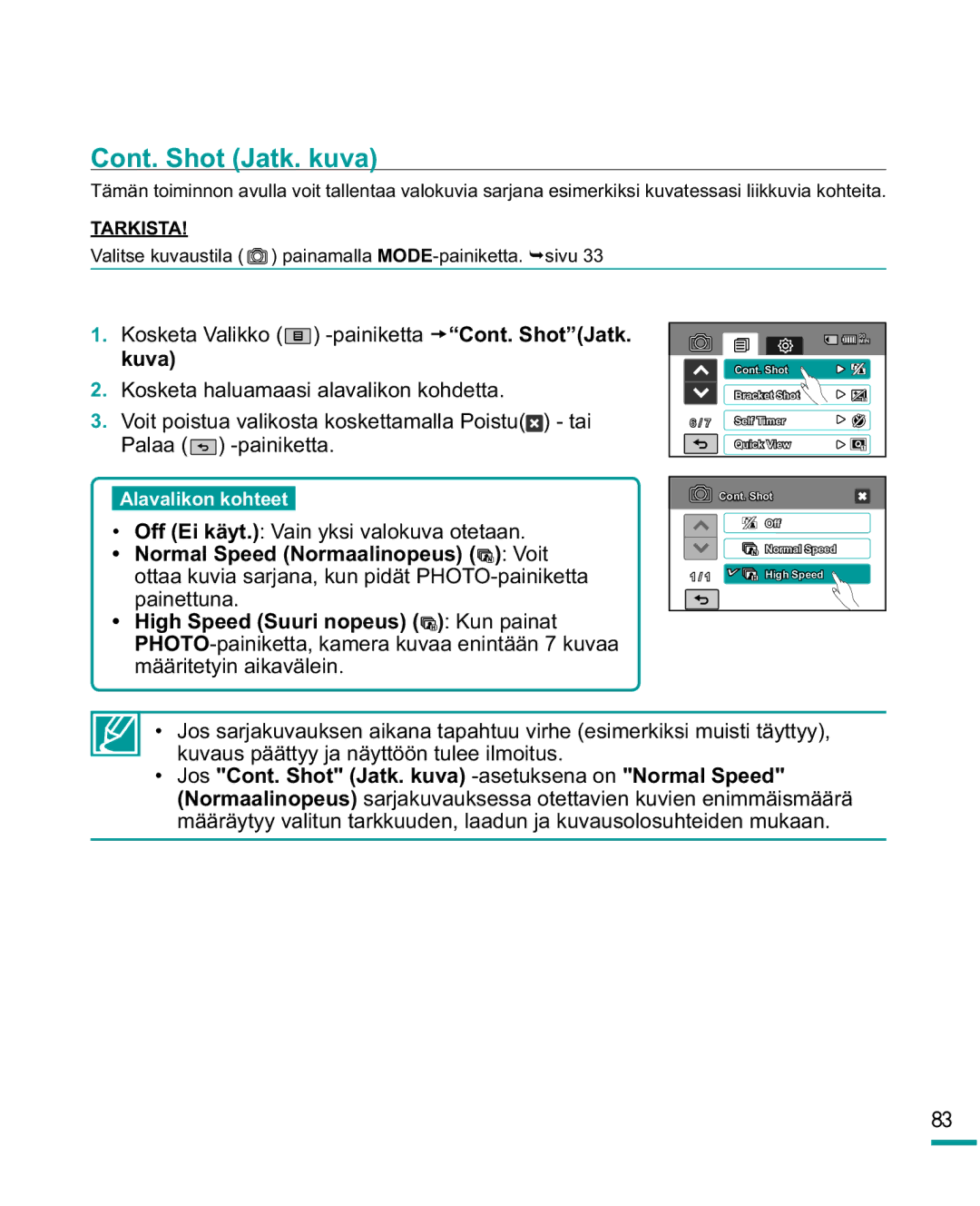 Samsung HMX-R10SP/EDC, HMX-R10BP/EDC manual Cont. Shot Jatk. kuva 