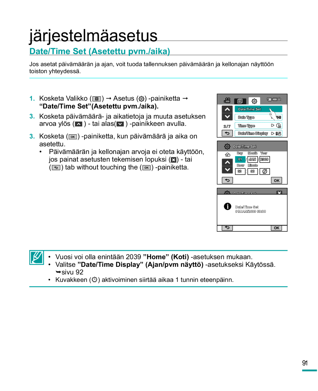 Samsung HMX-R10SP/EDC, HMX-R10BP/EDC Järjestelmäasetus, Date/Time Set Asetettu pvm./aika, Date/Time SetAsetettu pvm./aika 