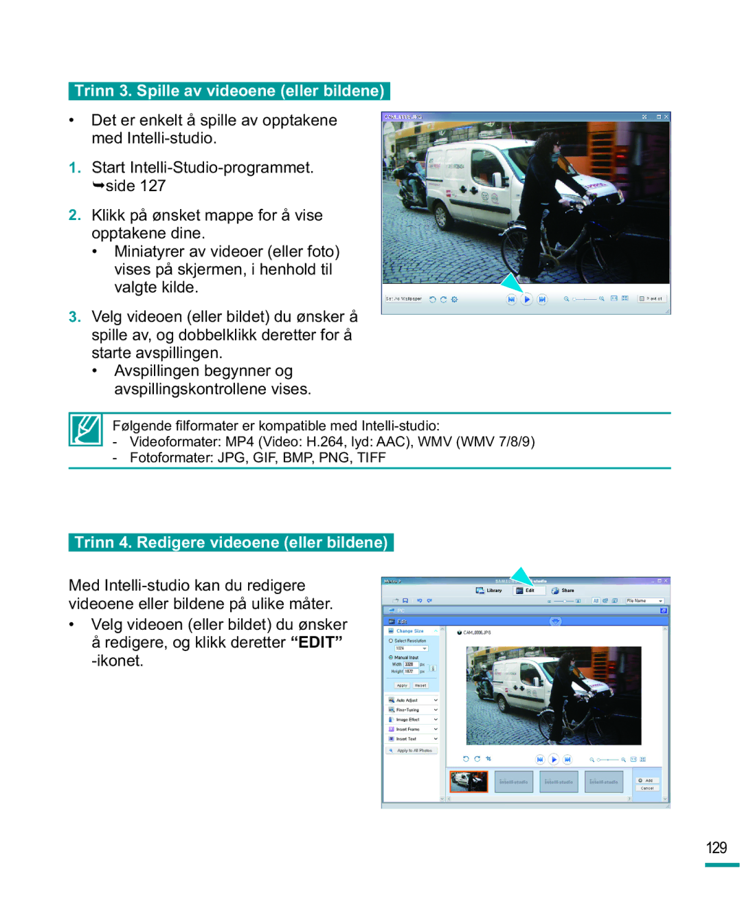 Samsung HMX-R10SP/EDC, HMX-R10BP/EDC manual Trinn 3. Spille av videoene eller bildene, Det er enkelt å spille av opptakene 