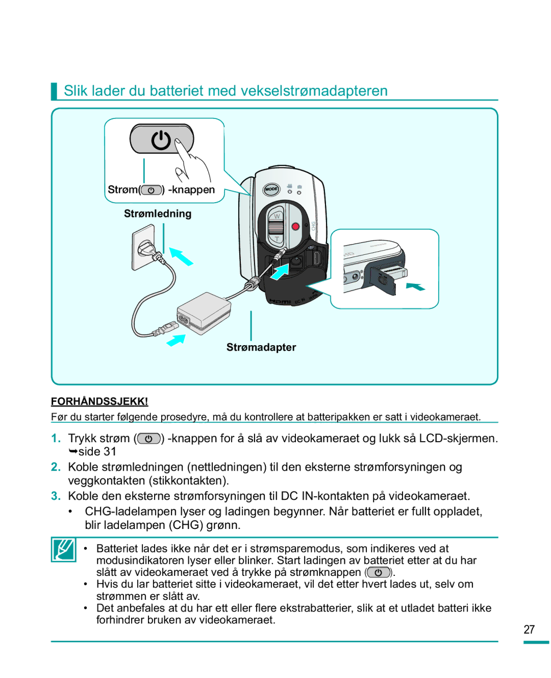 Samsung HMX-R10SP/EDC manual Slik lader du batteriet med vekselstrømadapteren, Strøm -knappen, Strømledning, Strømadapter 