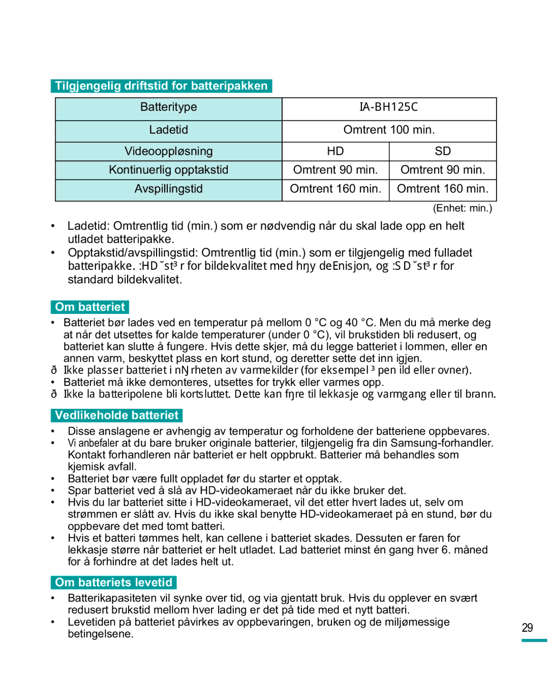 Samsung HMX-R10SP/EDC, HMX-R10BP/EDC manual Tilgjengelig driftstid for batteripakken, Om batteriet, Vedlikeholde batteriet 