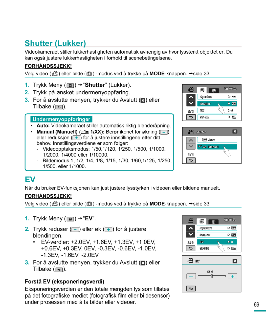 Samsung HMX-R10SP/EDC manual Shutter Lukker, Forstå EV eksponeringsverdi, Ehkry,QqvwloolqjvyhuglhqhHuVrpI¡Ojhu 