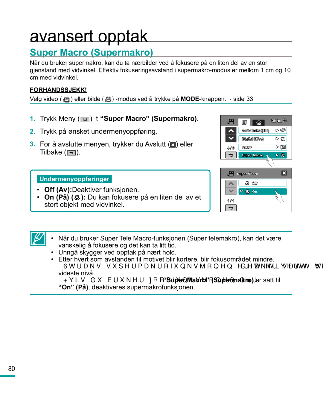 Samsung HMX-R10BP/EDC, HMX-R10SP/EDC manual Trykk Meny tSuper Macro Supermakro 