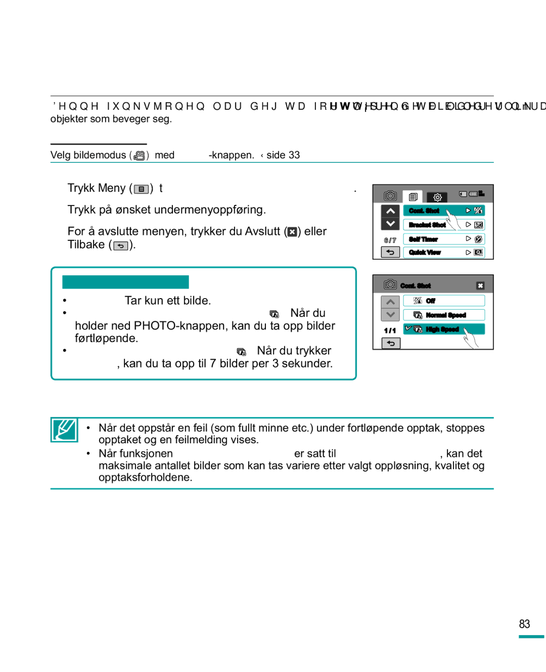 Samsung HMX-R10SP/EDC, HMX-R10BP/EDC manual Off Av Tar kun ett bilde, Trykk Meny tCont. Shot Kontinuerlig opptak 