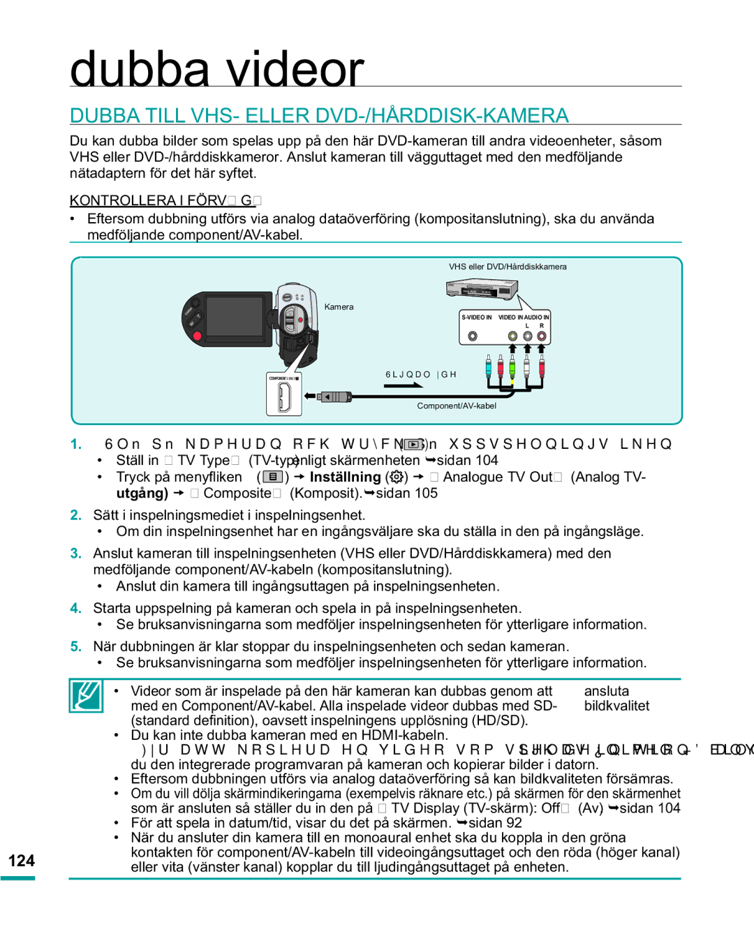 Samsung HMX-R10BP/EDC, HMX-R10SP/EDC $7,//9+6//59+c5,6..$05$, 124, Du kan inte dubba kameran med en HDMI-kabeln 