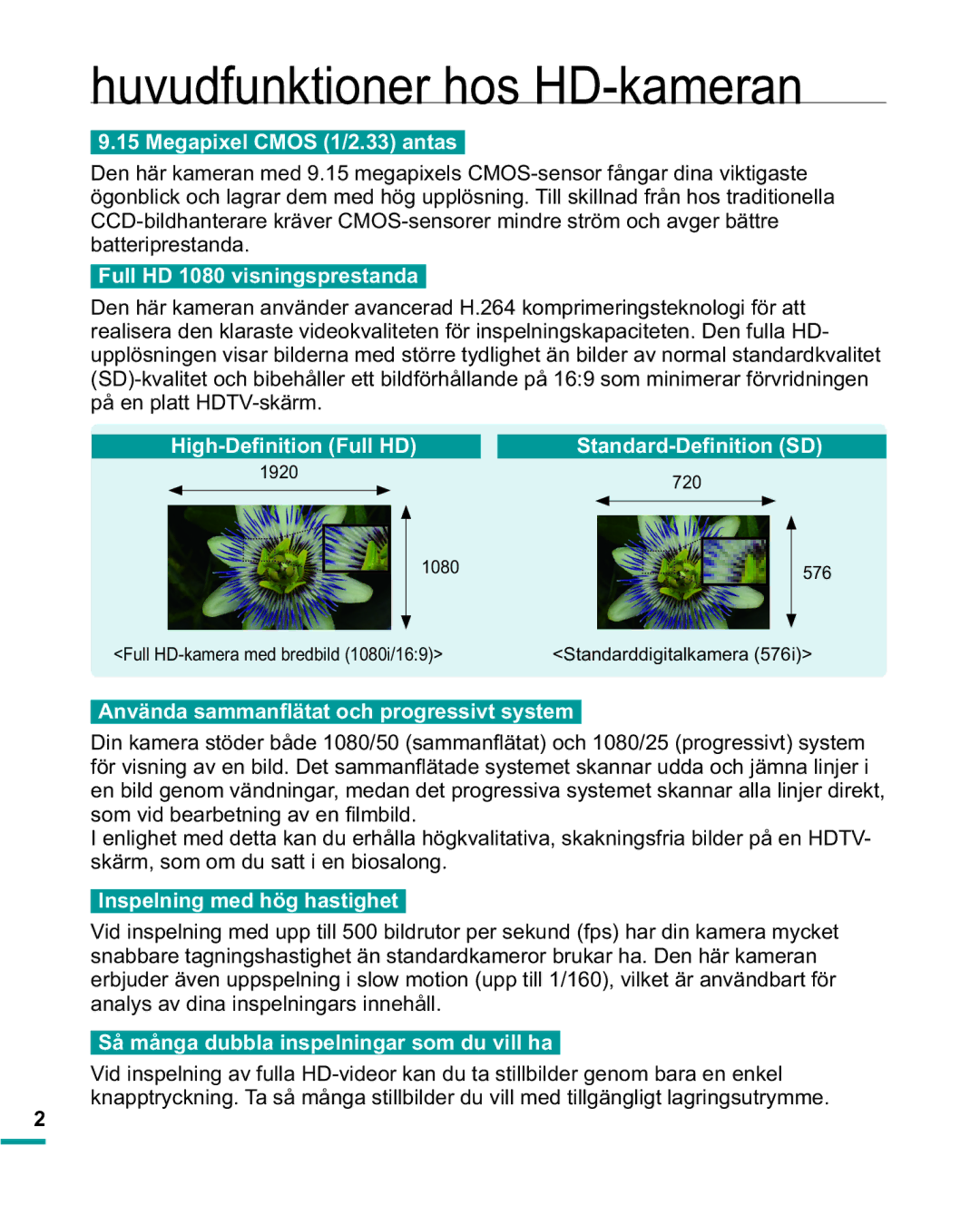 Samsung HMX-R10BP/EDC, HMX-R10SP/EDC manual Huvudfunktioner hos HD-kameran, Megapixel Cmos 1/2.33 antas 