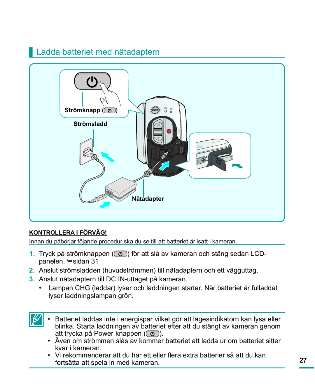 Samsung HMX-R10SP/EDC, HMX-R10BP/EDC manual Ladda batteriet med nätadaptern, Fortsätta att spela in med kameran 