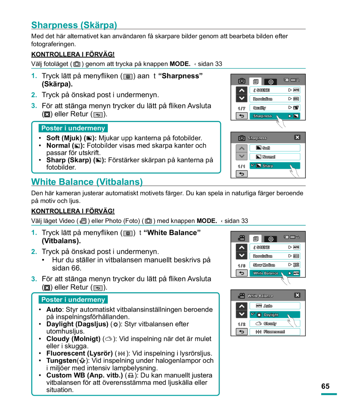 Samsung HMX-R10SP/EDC, HMX-R10BP/EDC manual 6KDUSQHVV6NlUSD, KLWH%DODQFH9LWEDODQV, Skärpa, Vitbalans 