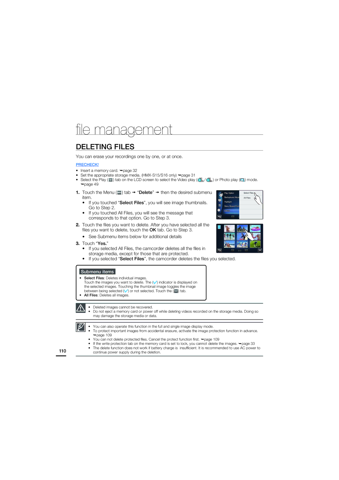 Samsung HMX-S10, HMX-S16, HMX-S15 Deleting Files, You can erase your recordings one by one, or at once, Go to Step 