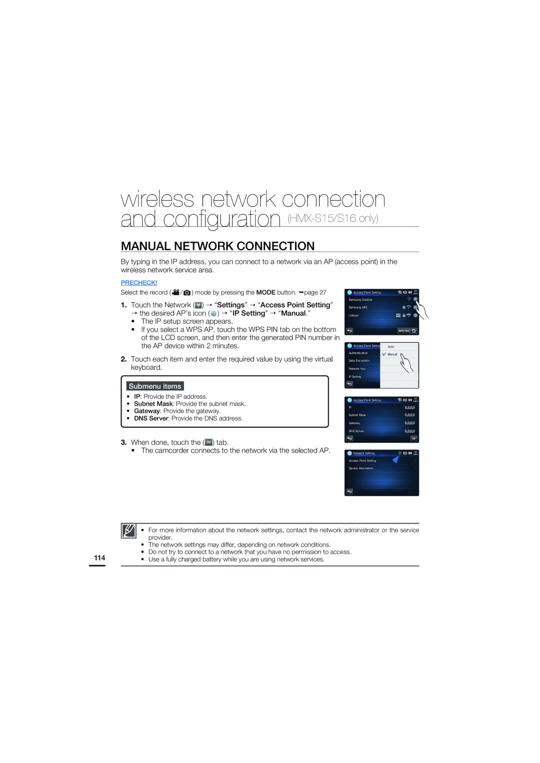 Samsung HMX-S16, HMX-S10, HMX-S15 user manual Manual Network Connection, Select the record / mode by pressing the Mode button 