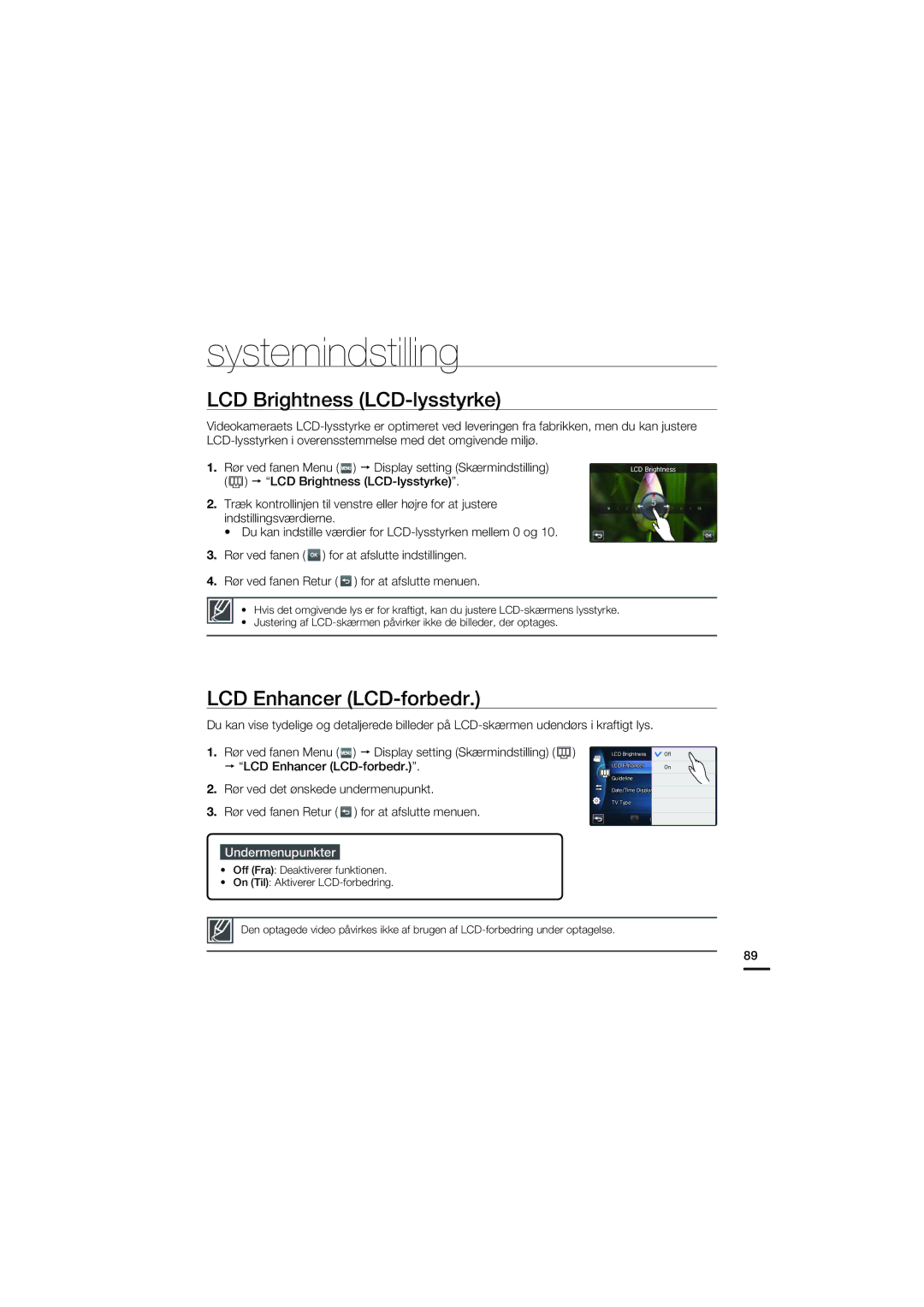 Samsung HMX-S10BP/EDC manual Systemindstilling, LCD Brightness LCD-lysstyrke, LCD Enhancer LCD-forbedr 