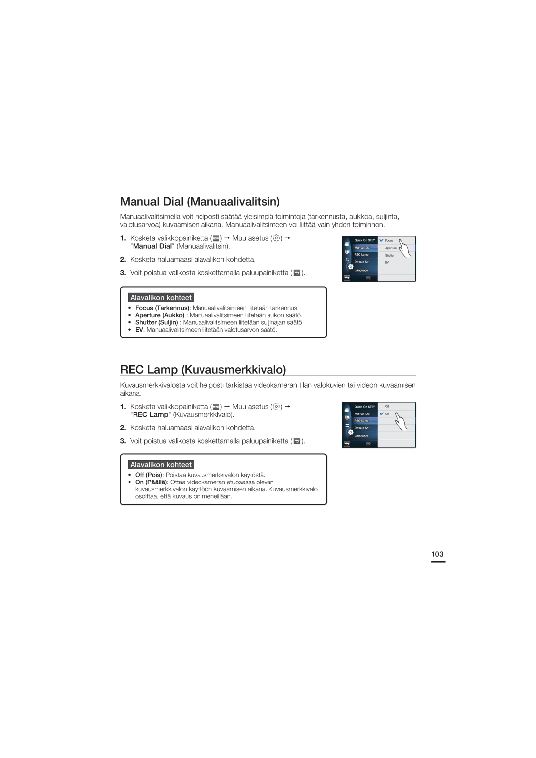 Samsung HMX-S10BP/EDC manual Manual Dial Manuaalivalitsin, REC Lamp Kuvausmerkkivalo, 103 