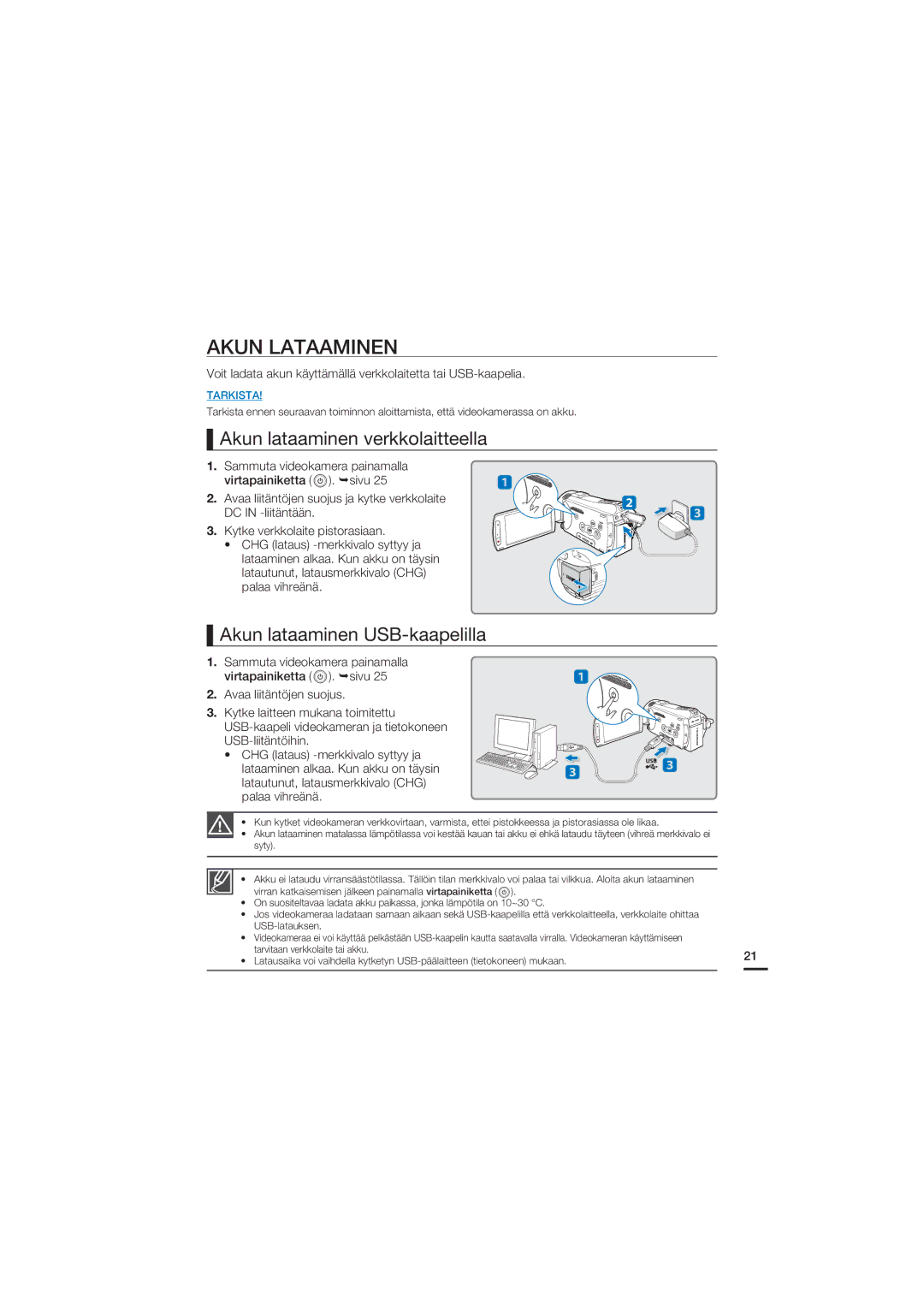 Samsung HMX-S10BP/EDC manual Akun Lataaminen, Akun lataaminen verkkolaitteella, Akun lataaminen USB-kaapelilla 