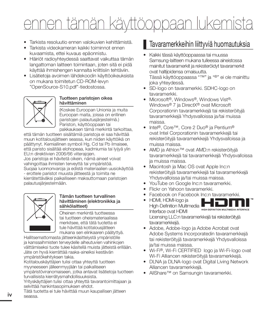 Samsung HMX-S10BP/EDC manual Ennen tämän käyttöoppaan lukemista 