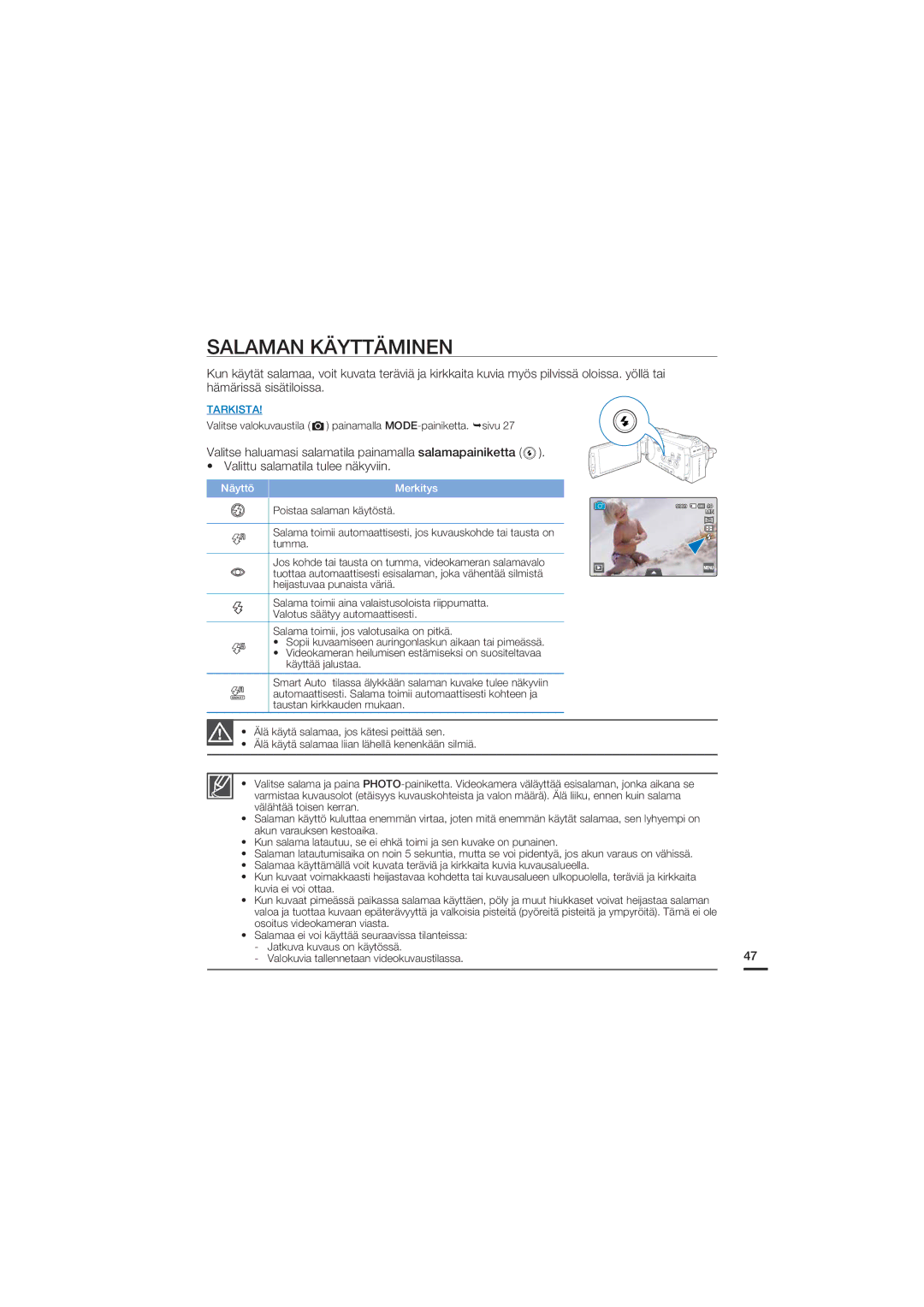 Samsung HMX-S10BP/EDC manual Salaman Käyttäminen, Poistaa salaman käytöstä 