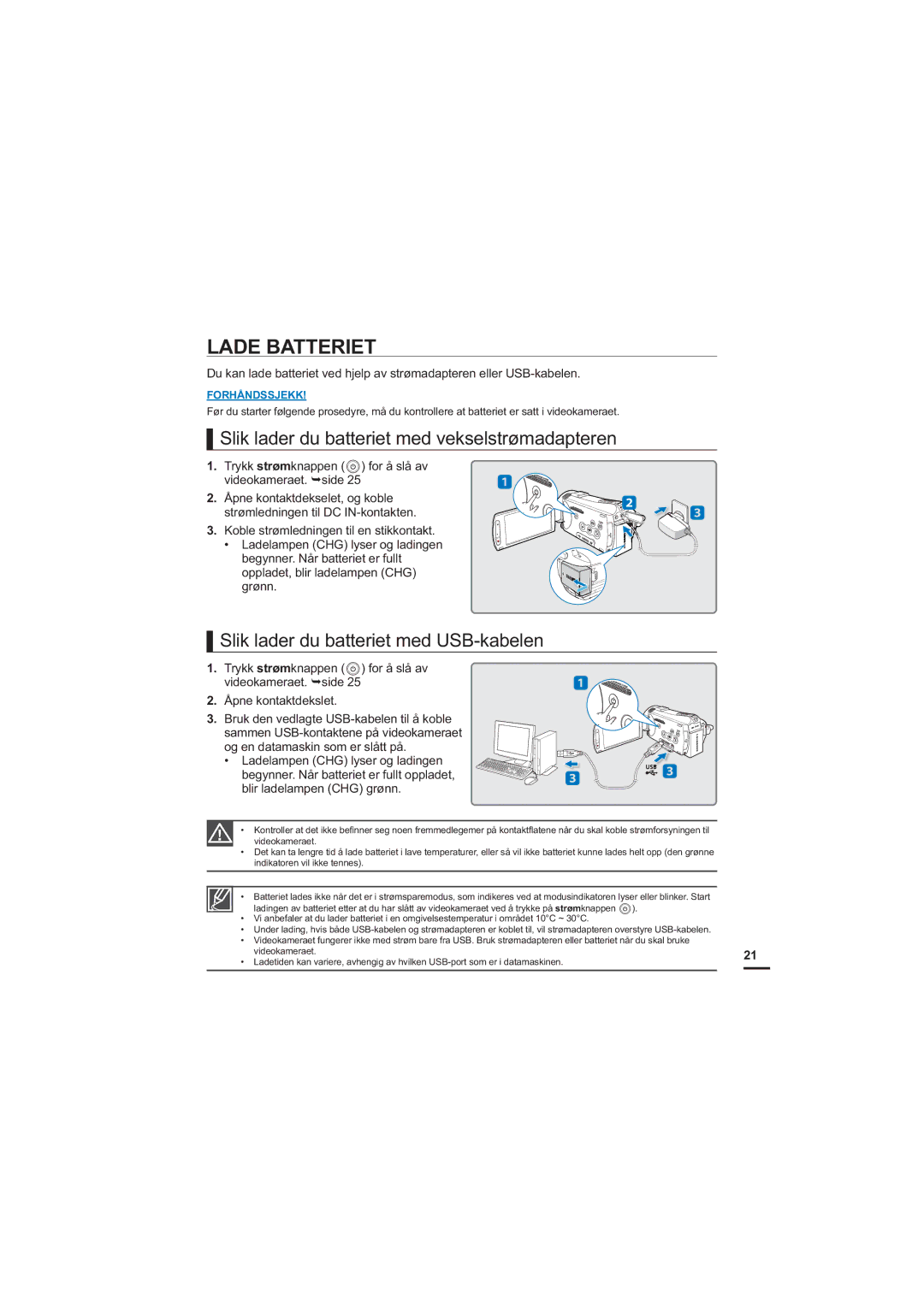 Samsung HMX-S10BP/EDC manual Lade Batteriet, Slik lader du batteriet med vekselstrømadapteren 