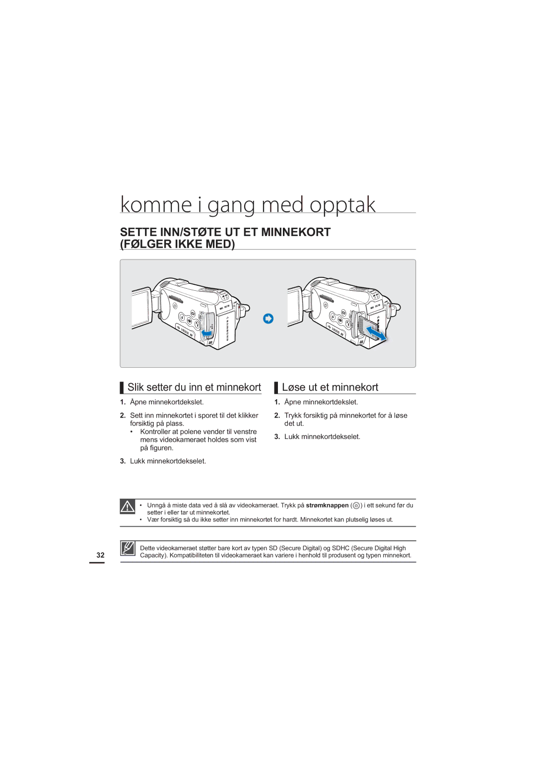 Samsung HMX-S10BP/EDC manual Sette INN/STØTE UT ET Minnekort Følger Ikke MED 