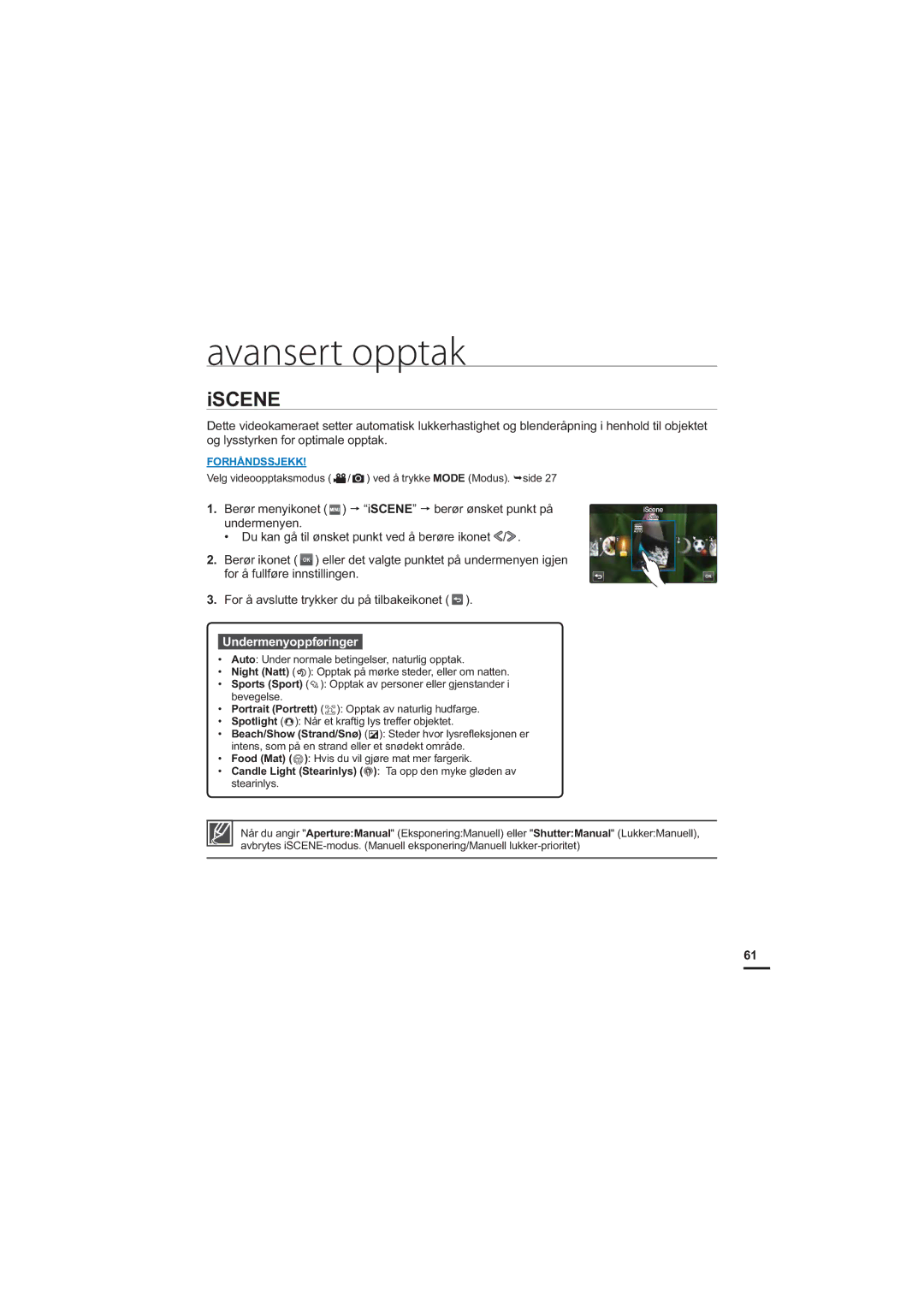 Samsung HMX-S10BP/EDC manual Avansert opptak, Iscene 