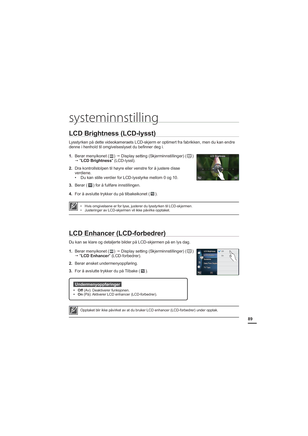 Samsung HMX-S10BP/EDC manual Systeminnstilling, LCD Brightness LCD-lysst, LCD Enhancer LCD-forbedrer 