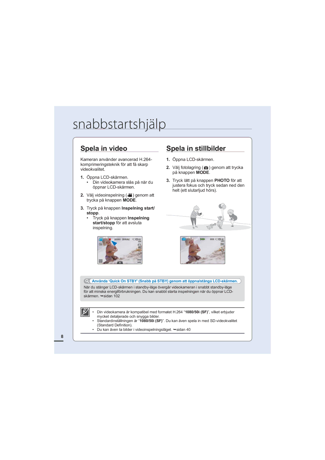 Samsung HMX-S10BP/EDC manual Spela in video, Spela in stillbilder 