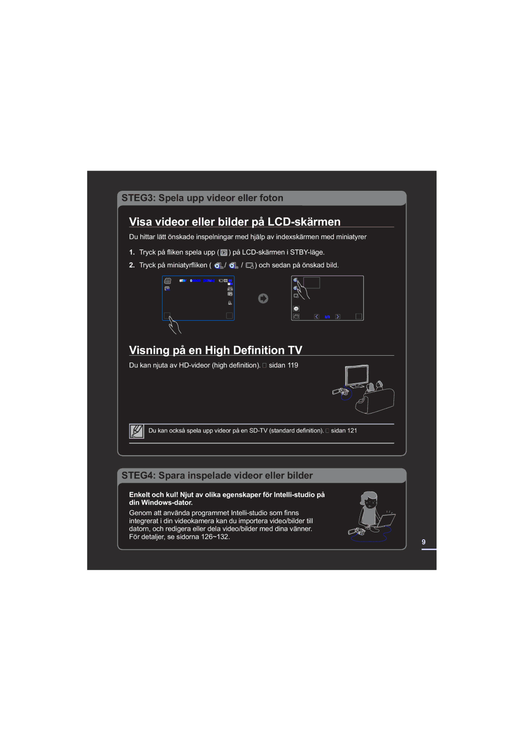 Samsung HMX-S10BP/EDC manual Visa videor eller bilder på LCD-skärmen, Visning på en High Deﬁnition TV 