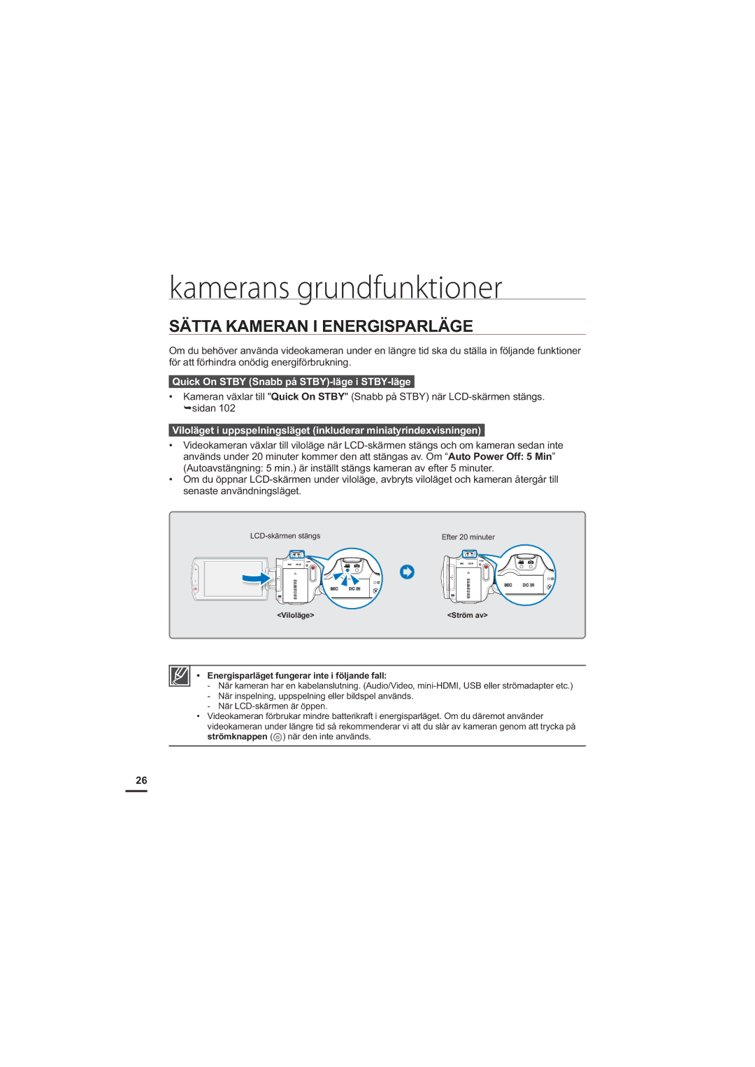 Samsung HMX-S10BP/EDC manual Sätta Kameran I Energisparläge, Quick On Stby Snabb på STBY-läge i STBY-läge 