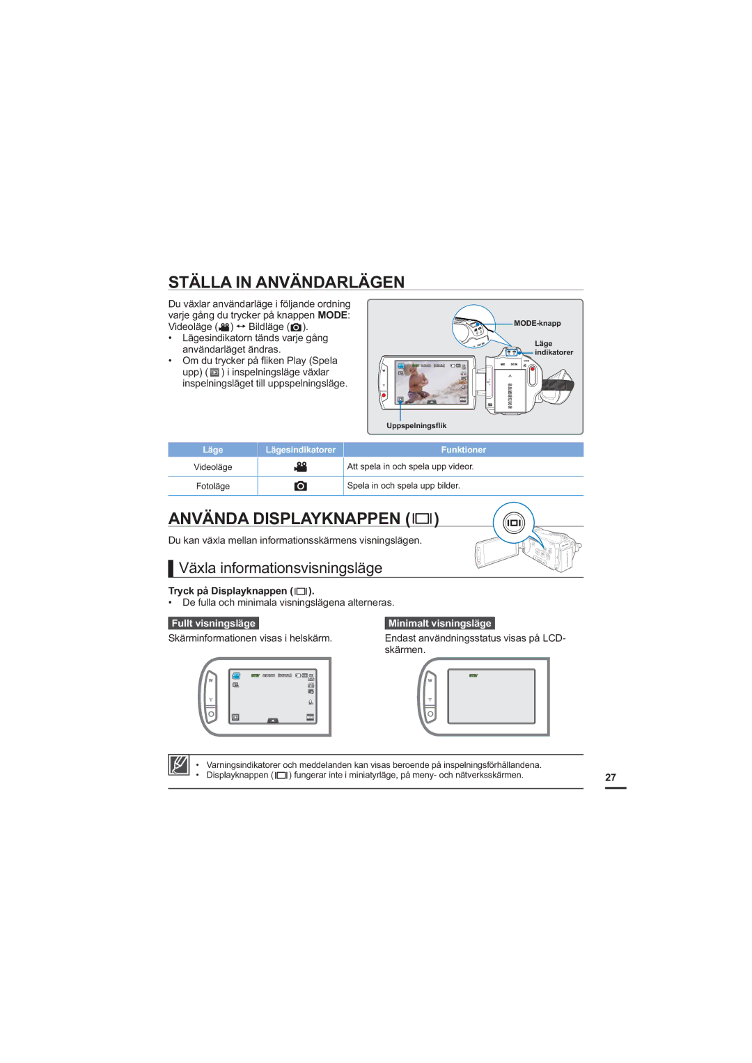 Samsung HMX-S10BP/EDC Ställa in Användarlägen, Använda Displayknappen, Växla informationsvisningsläge, Fullt visningsläge 