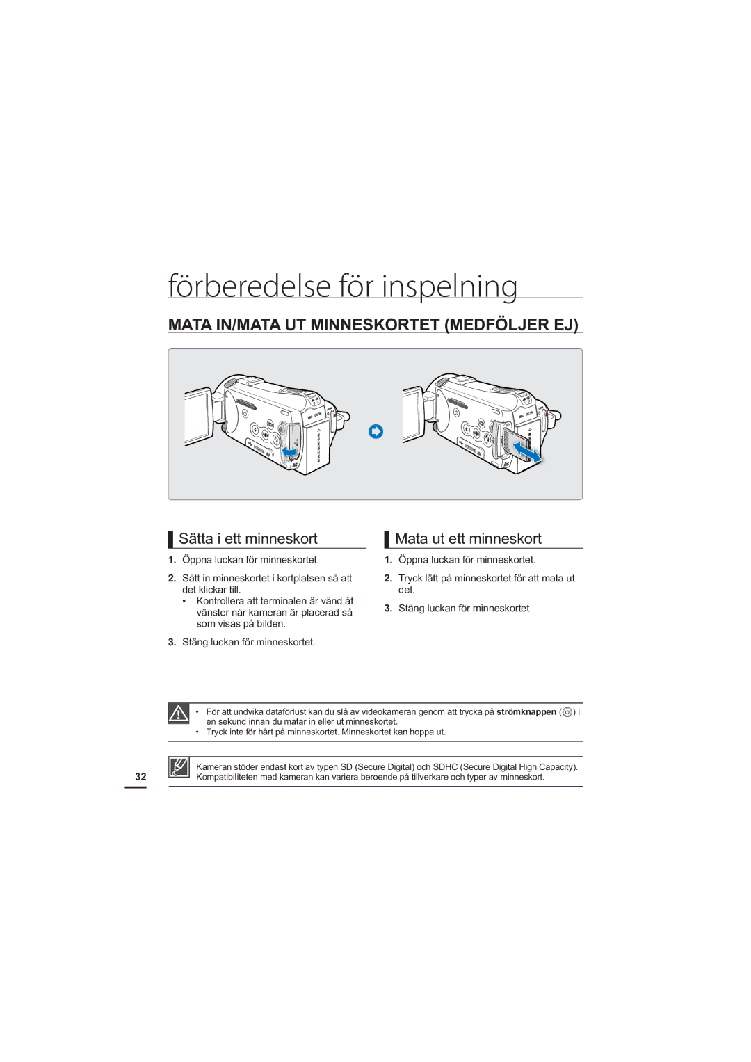 Samsung HMX-S10BP/EDC manual Mata IN/MATA UT Minneskortet Medföljer EJ, Sätta i ett minneskort Mata ut ett minneskort 