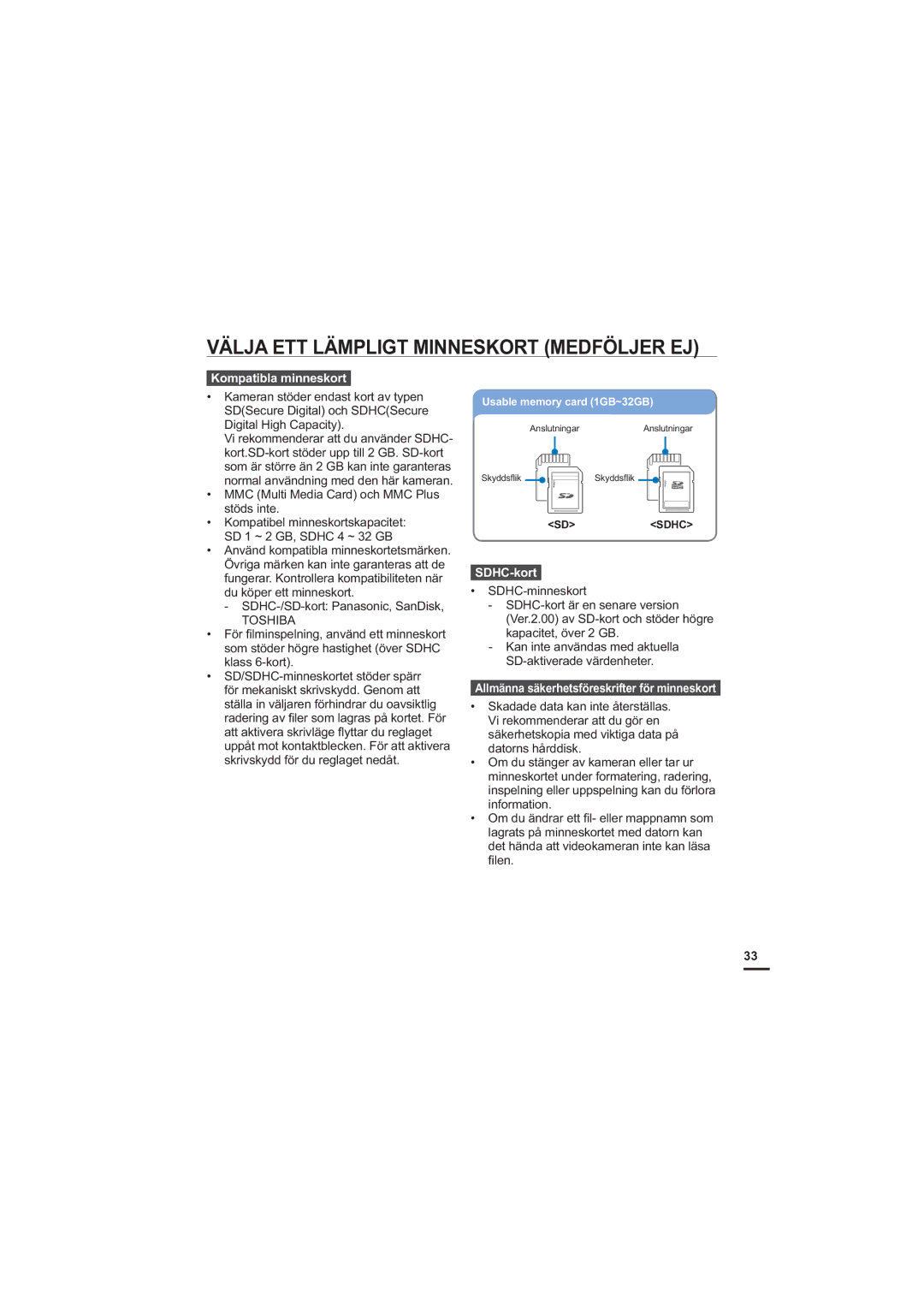 Samsung HMX-S10BP/EDC manual Välja ETT Lämpligt Minneskort Medföljer EJ, Kompatibla minneskort, SDHC-kort 