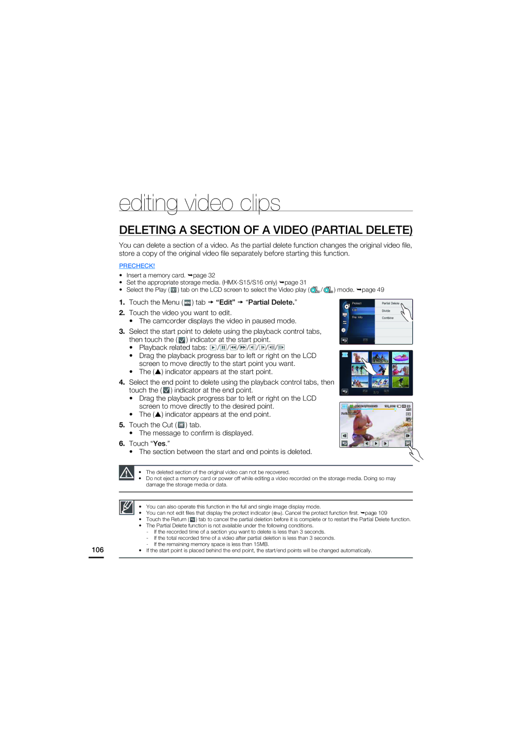 Samsung HMX-S10BN, HMX-S15BN, HMX-S16BN user manual Editing video clips, Deleting a Section of a Video Partial Delete 