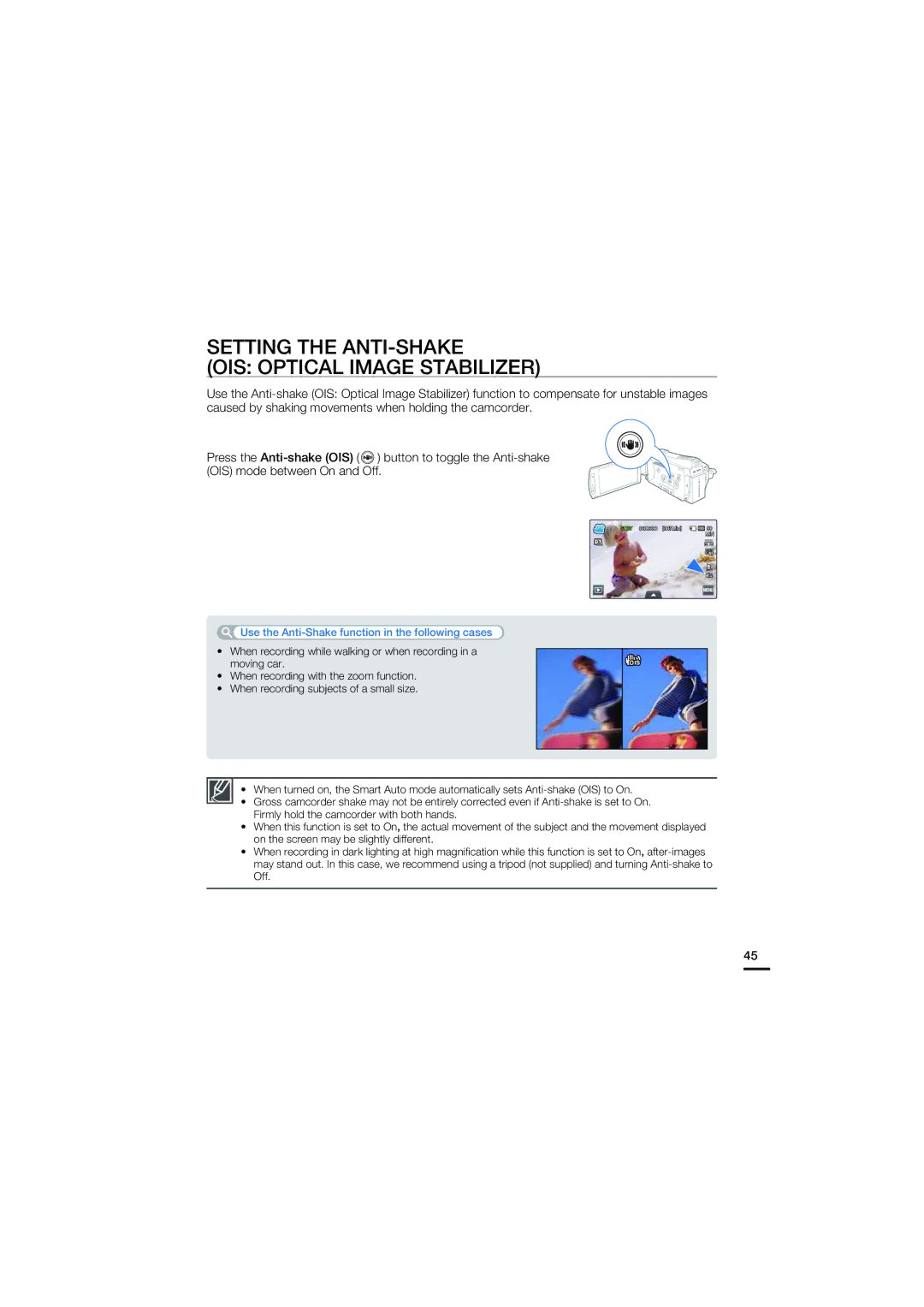 Samsung HMX-S16BN, HMX-S15BN, HMX-S10BN user manual Setting the ANTI-SHAKE OIS Optical Image Stabilizer 