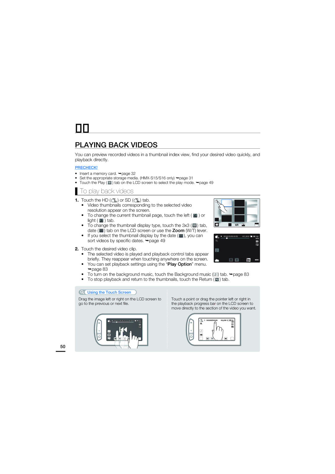 Samsung HMX-S15BN Playing Back Videos, To play back videos, You can set playback settings using the Play Option menu 