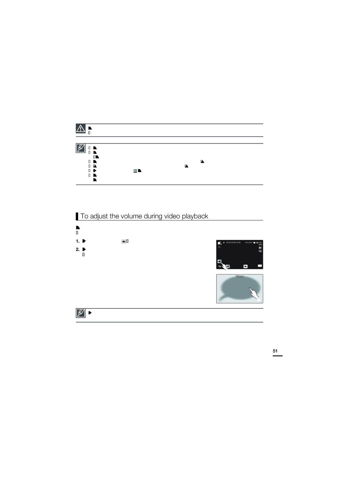 Samsung HMX-S16BN, HMX-S15BN, HMX-S10BN user manual To adjust the volume during video playback 