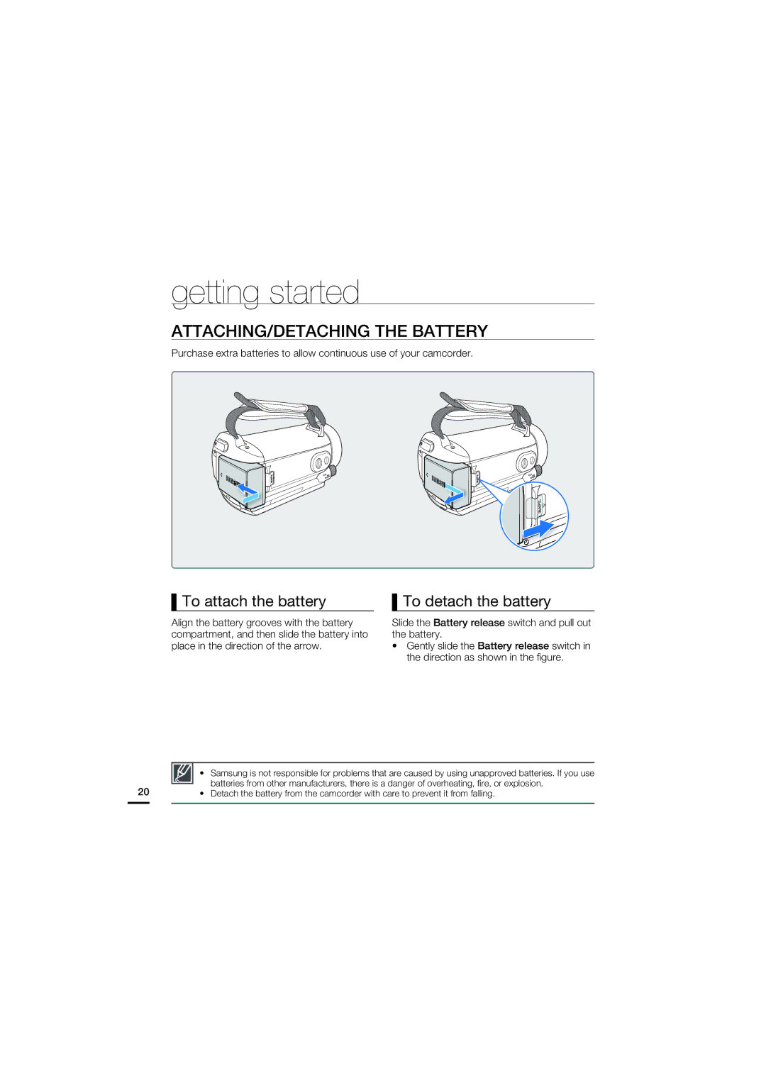 Samsung HMX-S15BN/XAA manual Getting started, ATTACHING/DETACHING the Battery, To attach the battery, To detach the battery 