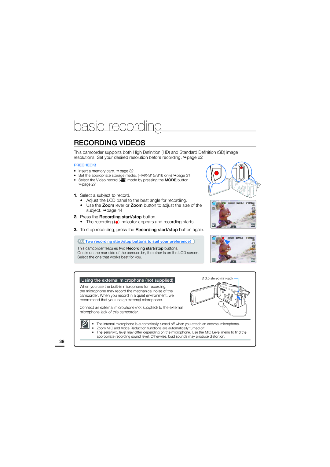 Samsung HMX-S15BN/XAA, HMX-S10BN/XAA manual Basic recording, Recording Videos, Using the external microphone not supplied 