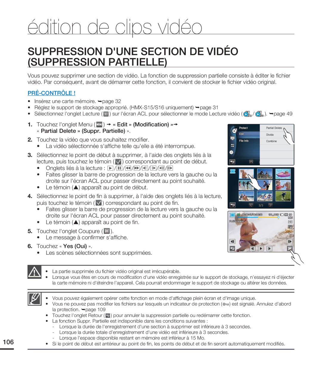 Samsung HMX-S15BN/XAA, HMX-S10BN/XAA manual Édition de clips vidéo, Suppression Dune Section DE Vidéo Suppression Partielle 