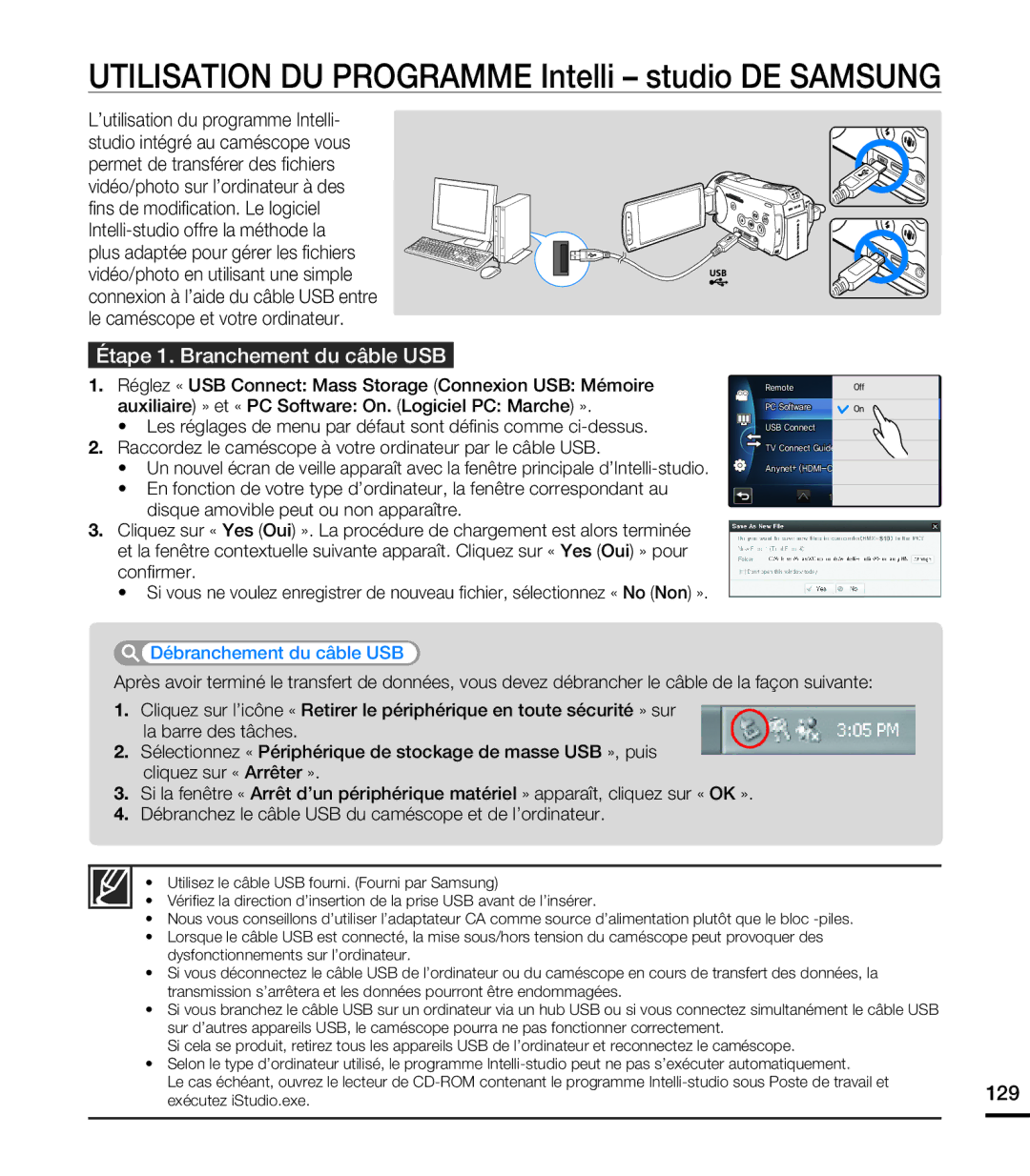 Samsung HMX-S10BN/XAA, HMX-S15BN/XAA Utilisation DU Programme Intelli studio DE Samsung, Étape 1. Branchement du câble USB 