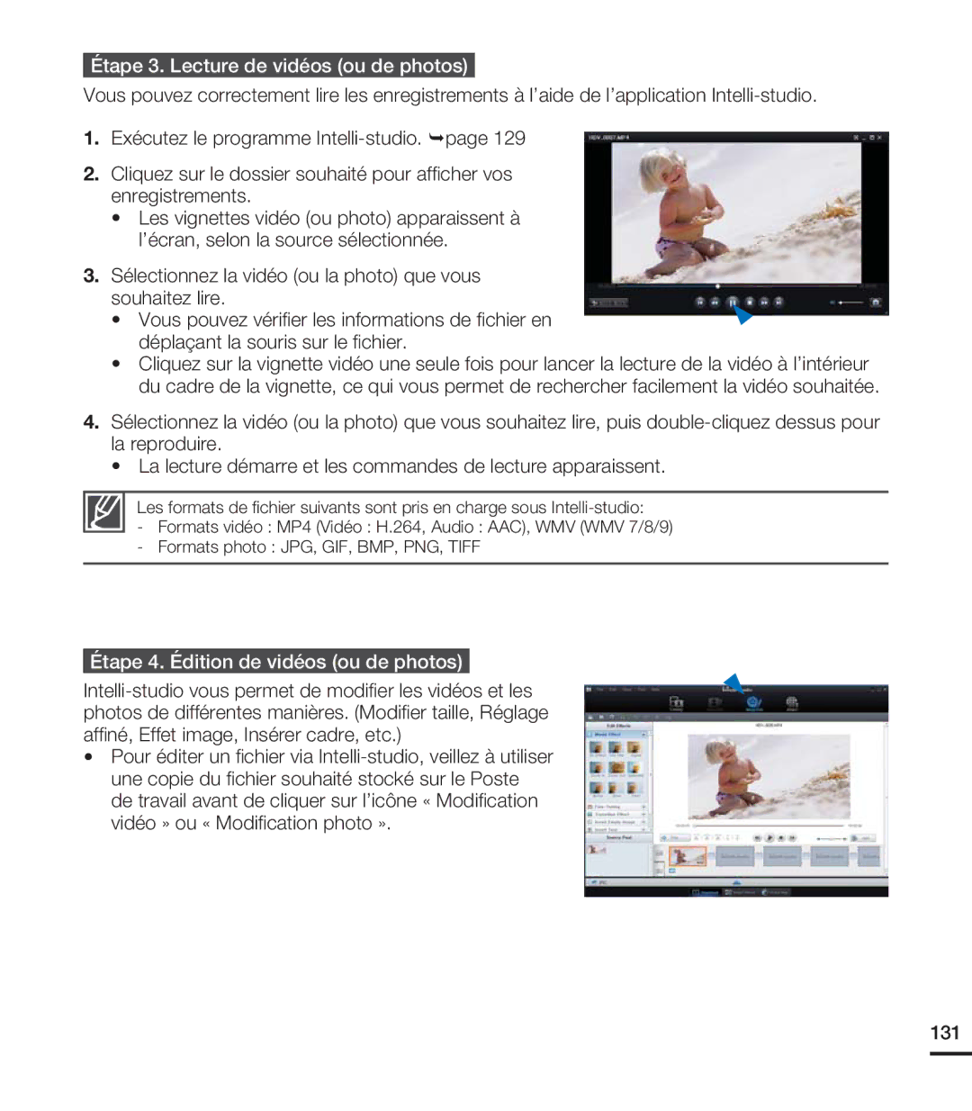 Samsung HMX-S10BN/XAA, HMX-S15BN/XAA manual Étape 3. Lecture de vidéos ou de photos, Étape 4. Édition de vidéos ou de photos 