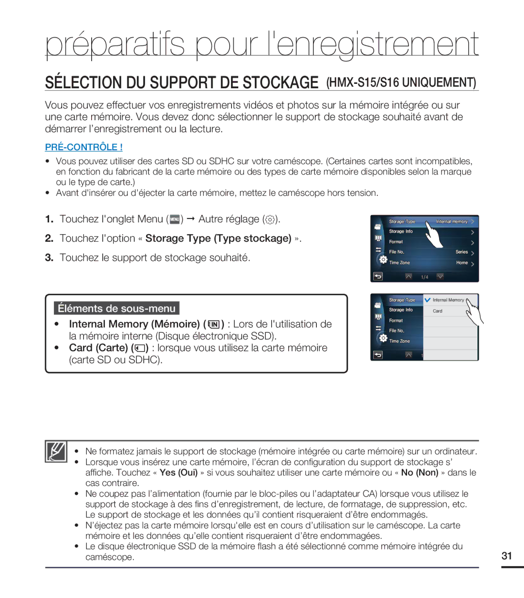 Samsung HMX-S10BN/XAA, HMX-S15BN/XAA manual Préparatifs pour lenregistrement, Éléments de sous-menu 