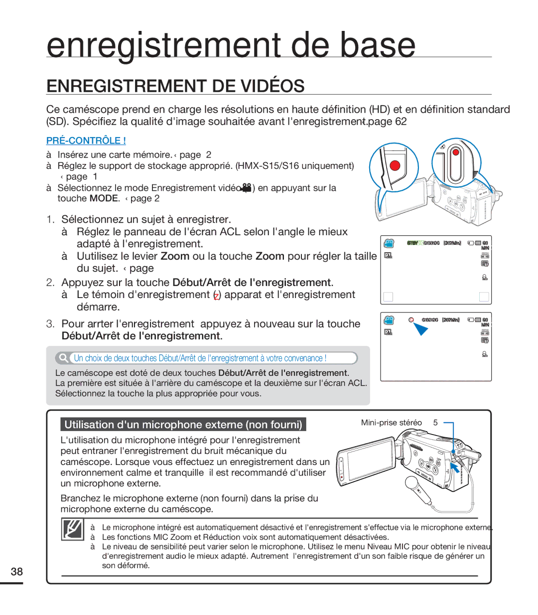 Samsung HMX-S15BN/XAA Enregistrement de base, Enregistrement DE Vidéos, Utilisation dun microphone externe non fourni 