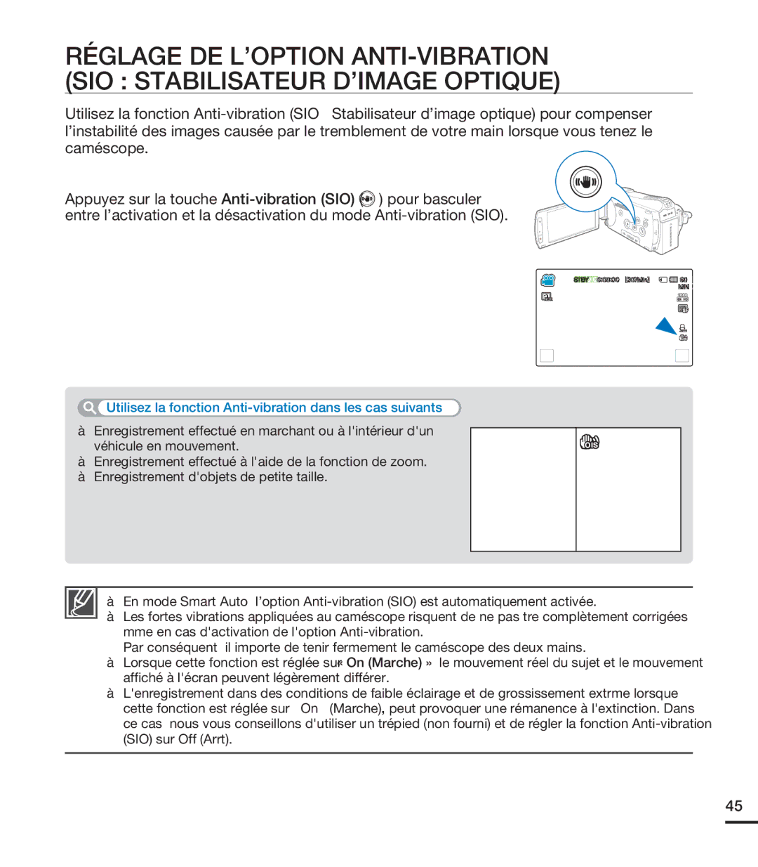 Samsung HMX-S10BN/XAA, HMX-S15BN/XAA manual Utilisez la fonction Anti-vibration dans les cas suivants 