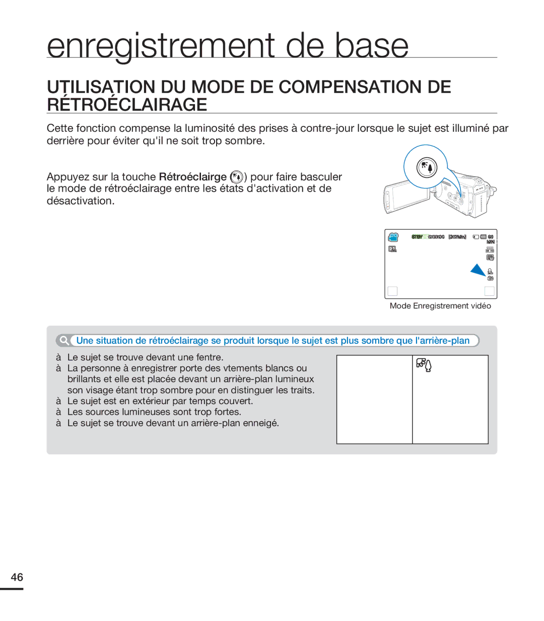 Samsung HMX-S15BN/XAA manual Utilisation DU Mode DE Compensation DE Rétroéclairage, Le sujet se trouve devant une fenêtre 