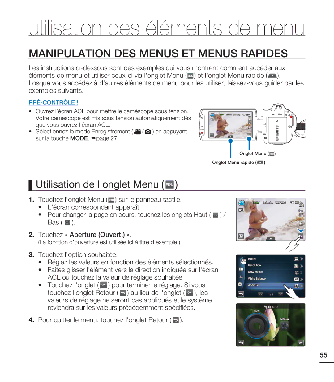 Samsung HMX-S10BN/XAA, HMX-S15BN/XAA manual Manipulation DES Menus ET Menus Rapides, Utilisation de longlet Menu 